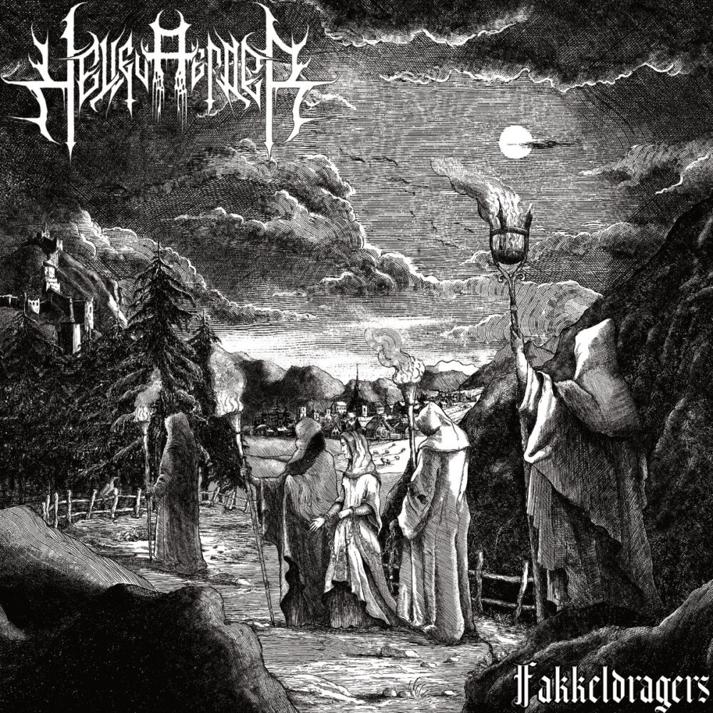 Hellevaerder - Fakkeldragers