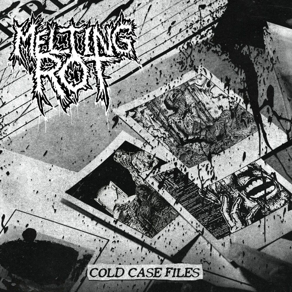 Melting Rot - Cold Case Files