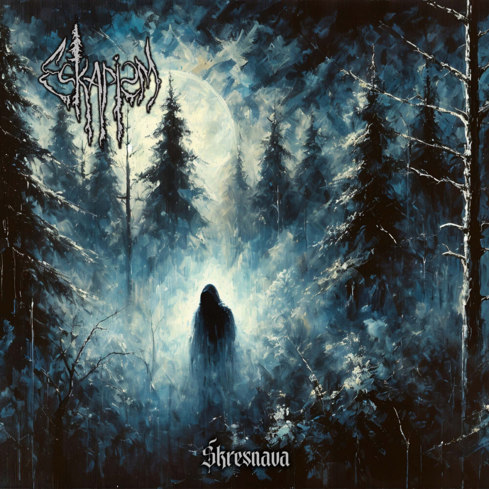 Eskapism - Skresnava