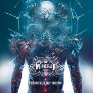 Mindkiller - Technocratic War Machine