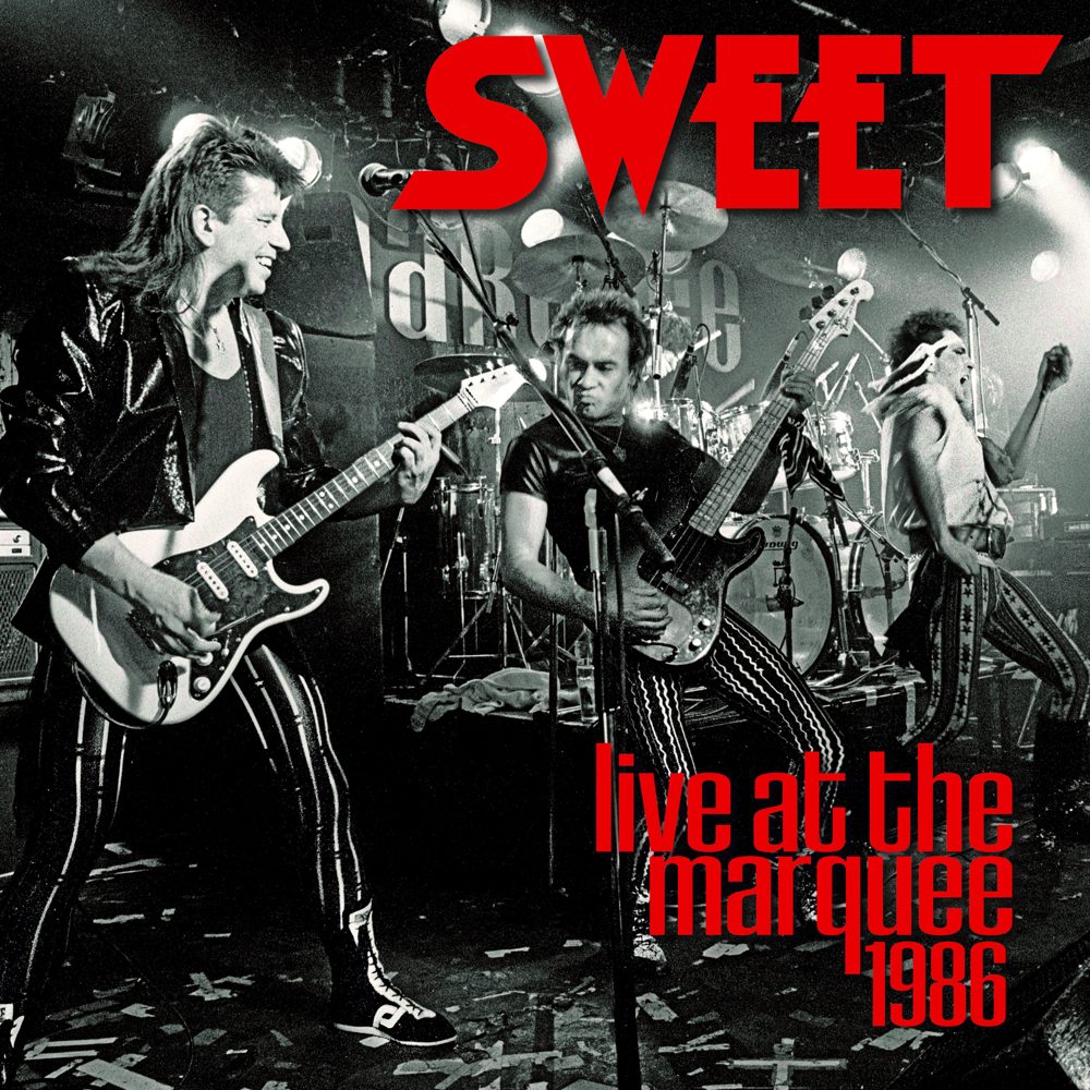 Sweet - Live At The Marquee 1986