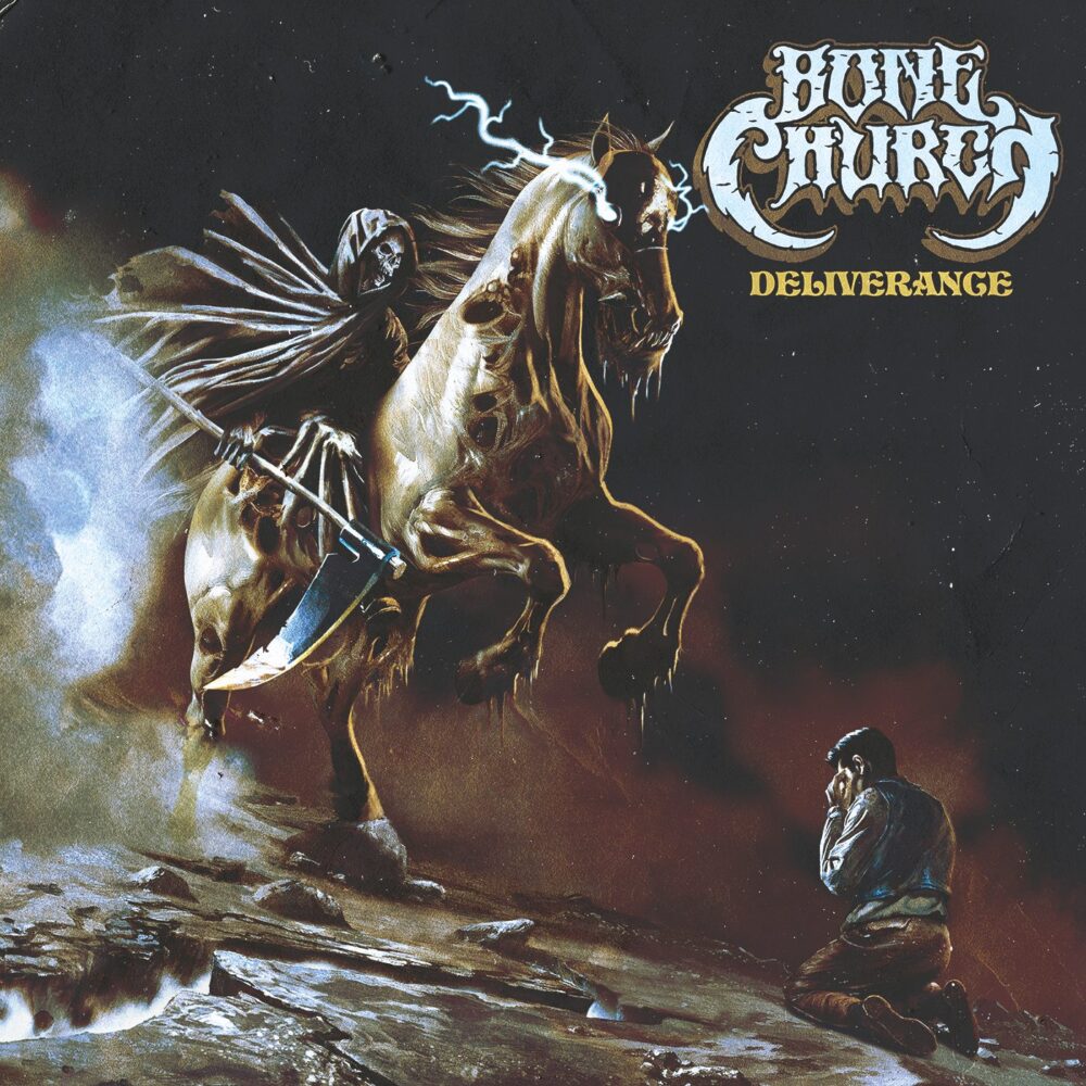 Bone Church - Deliverance
