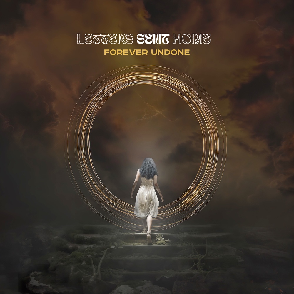 Letters Sent Home - Forever Undone (Extended)