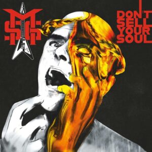 Michael Schenker Group  - Don’t Sell Your Soul