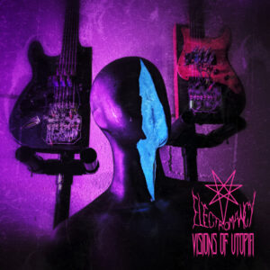 Electromancy - Visions Of Utopia