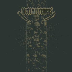 Metempsychosis - Metempsychosis