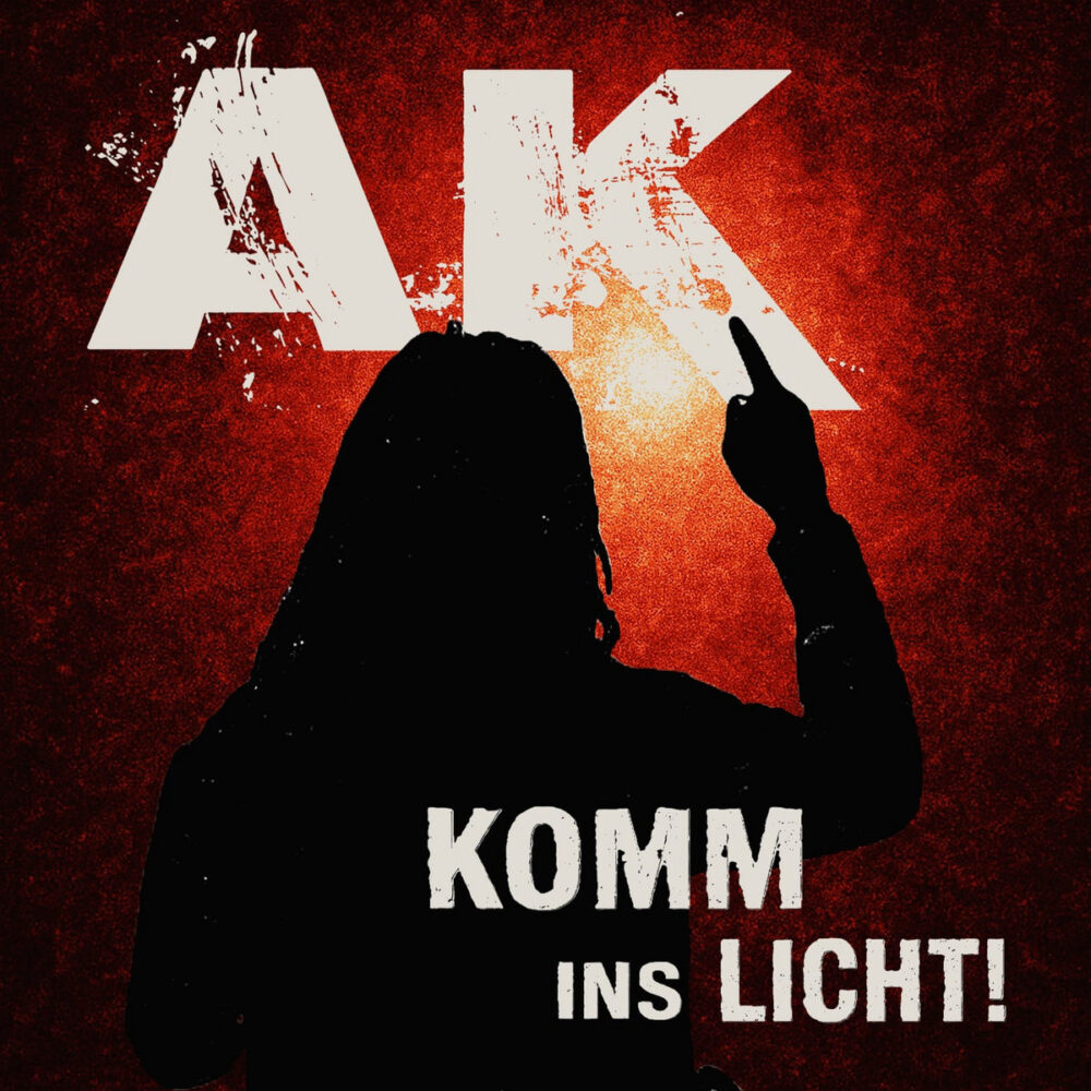 AK - Komm Ins Licht!