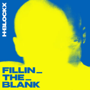 H-Blockx - Fillin_The_Blank