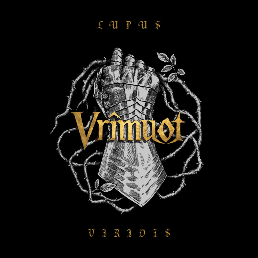 Vrîmuot - Lupus Viridis
