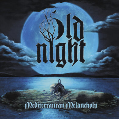 Old Night - Mediterranean Melancholy