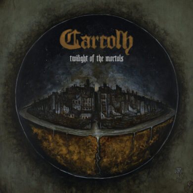 Carcolh - Twilight Of The Mortals