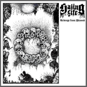 Hating Life - Revenge From Beyond