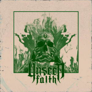 Unseen Faith - Fractured Will