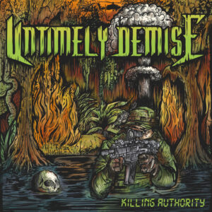Untimely Demise - Killing Authority