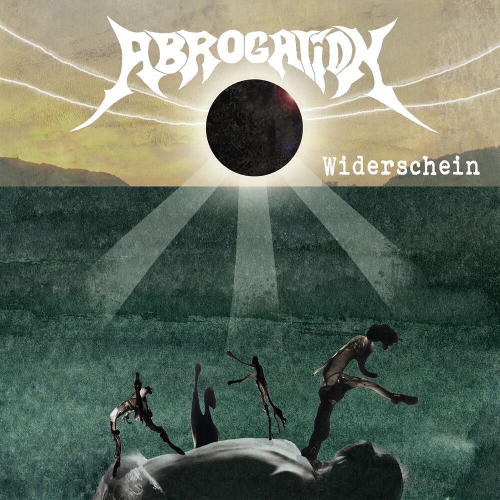 Abrogation - Widerschein
