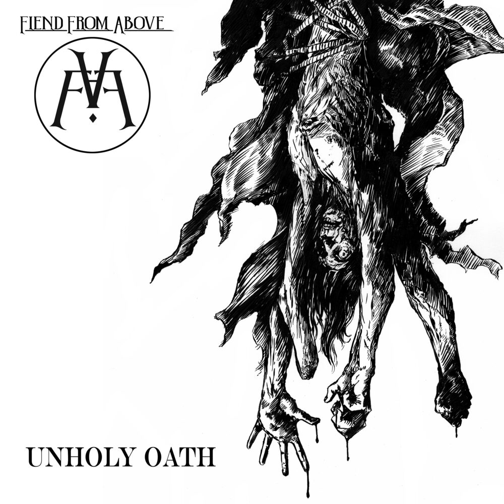 Fiend From Above - Unholy Oath