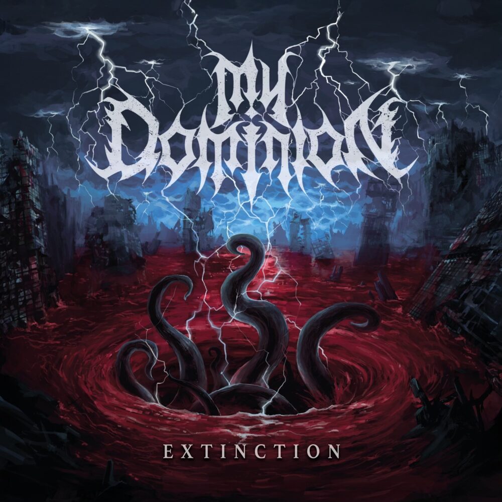 My Dominion - Extinction