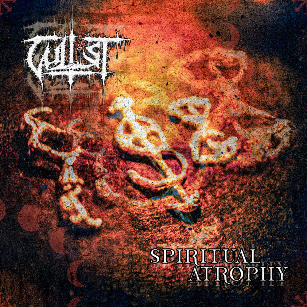 Cultist - Spiritual Atrophy
