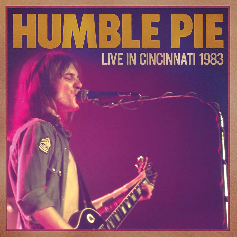 Humble Pie – Live In Cincinnati 1983