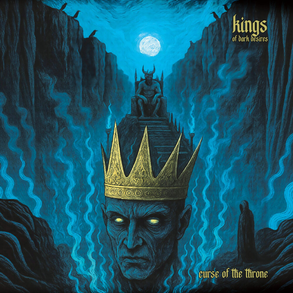 Kings Of Dark Desires - Curse Of The Throne