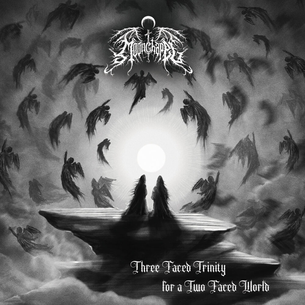 Moonchapel - Three Faced Trinity For A Two-Faced World