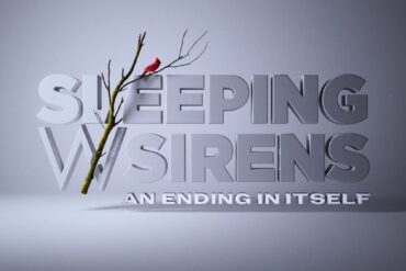 Sleeping With Sirens, An Ending In Itself