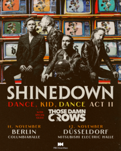 Shinedown, Dance Kid Dance Act II