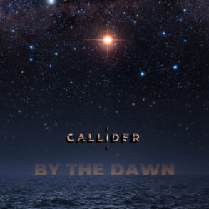 Callider, By The Dawn