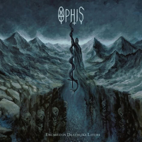 Ophis – Encased In Deathlike Layers